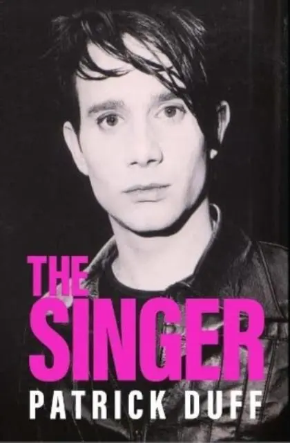 Cover: 9781914345258 | The Singer | Patrick Duff | Buch | Gebunden | Englisch | 2022