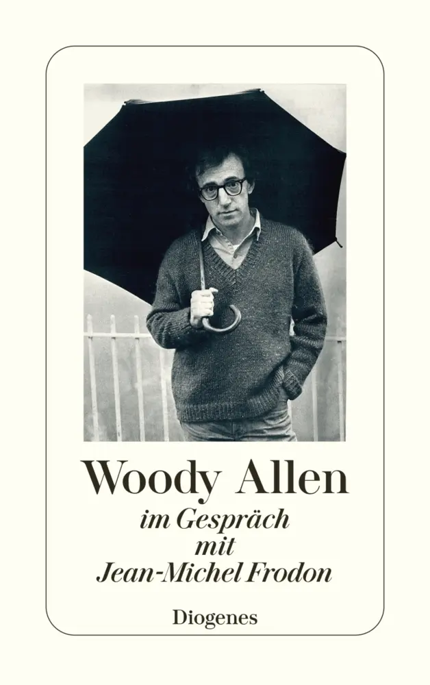Cover: 9783257235258 | Woody Allen | im Gespräch mit Jean-Michel Frodon | Jean-Michel Frodon