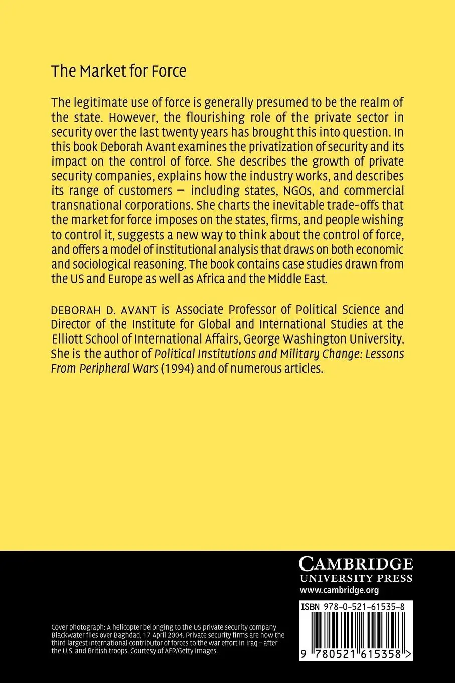Rückseite: 9780521615358 | The Market for Force | The Consequences of Privatizing Security | Buch