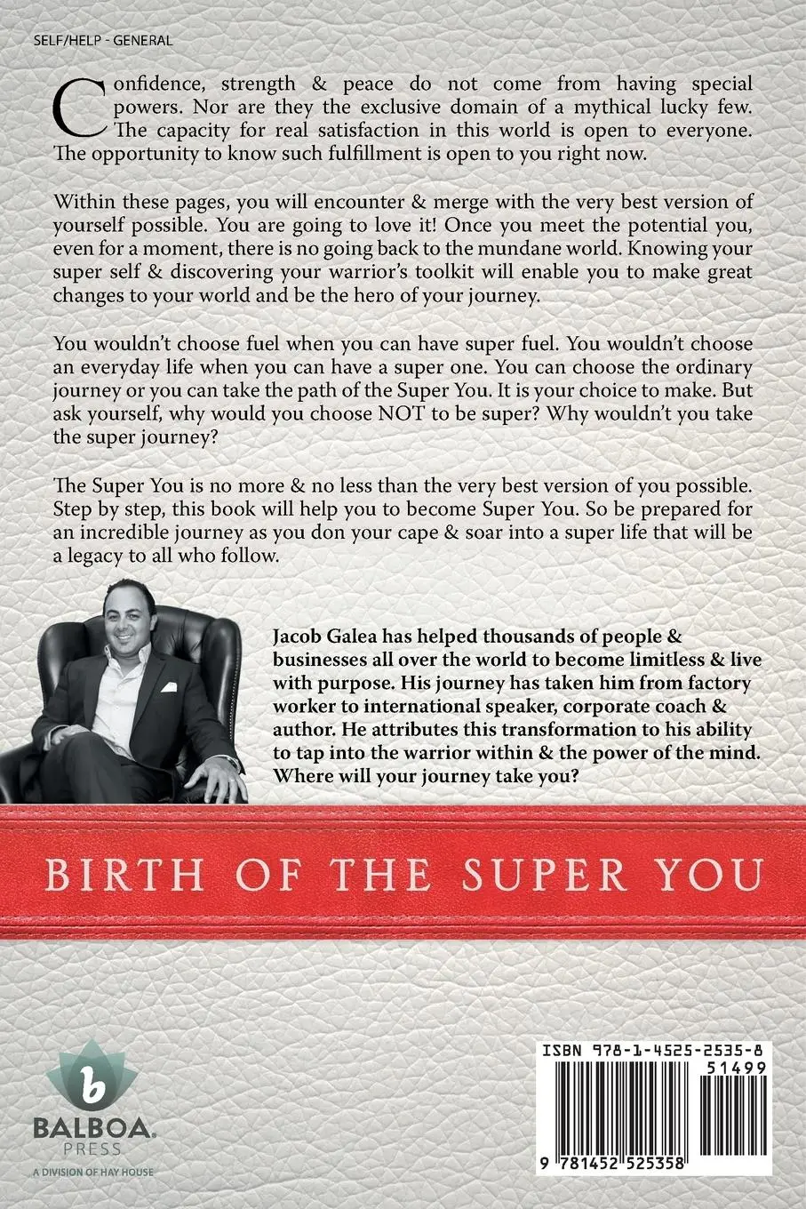 Rückseite: 9781452525358 | Birth of the Super You | Jacob Galea | Taschenbuch | Englisch | 2014