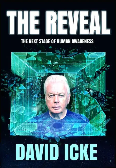 Cover: 9781838415358 | The Reveal | The next stage of human awareness | David Icke | Buch