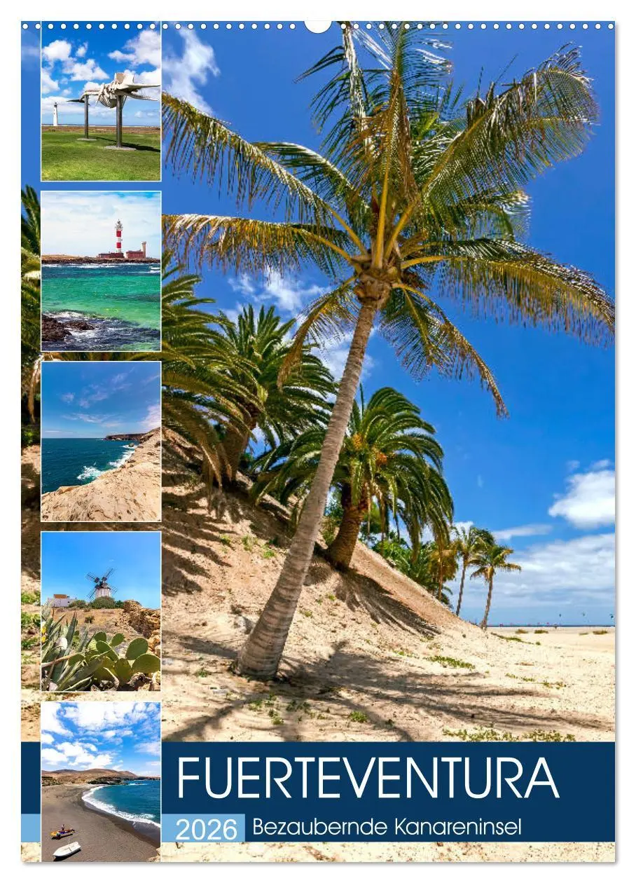 Cover: 9783516395358 | FUERTEVENTURA Bezaubernde Kanareninsel (Wandkalender 2026 DIN A2...