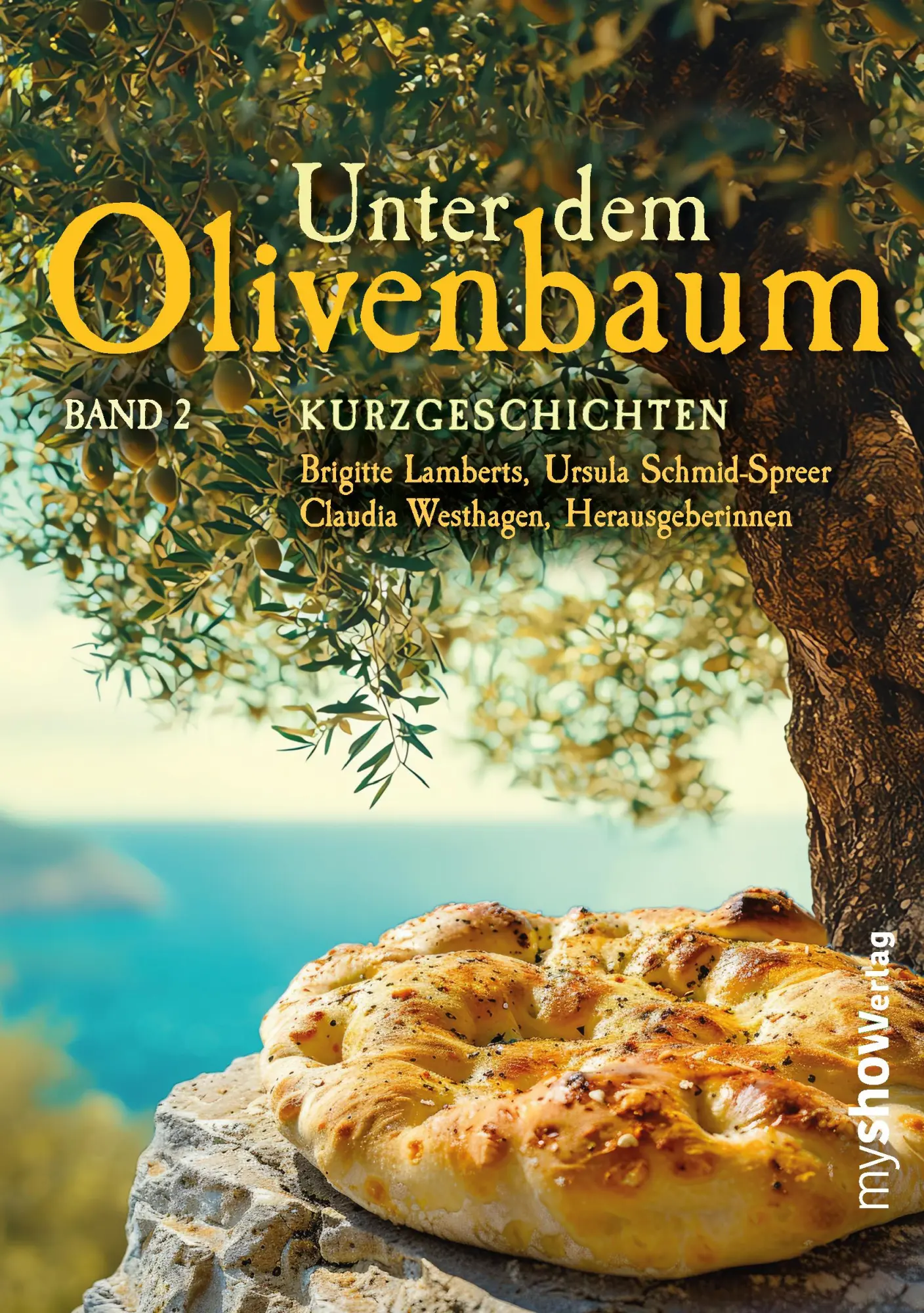 Cover: 9783946505358 | Unter dem Olivenbaum | Band 02 | Claudia Westhagen (u. a.) | Buch