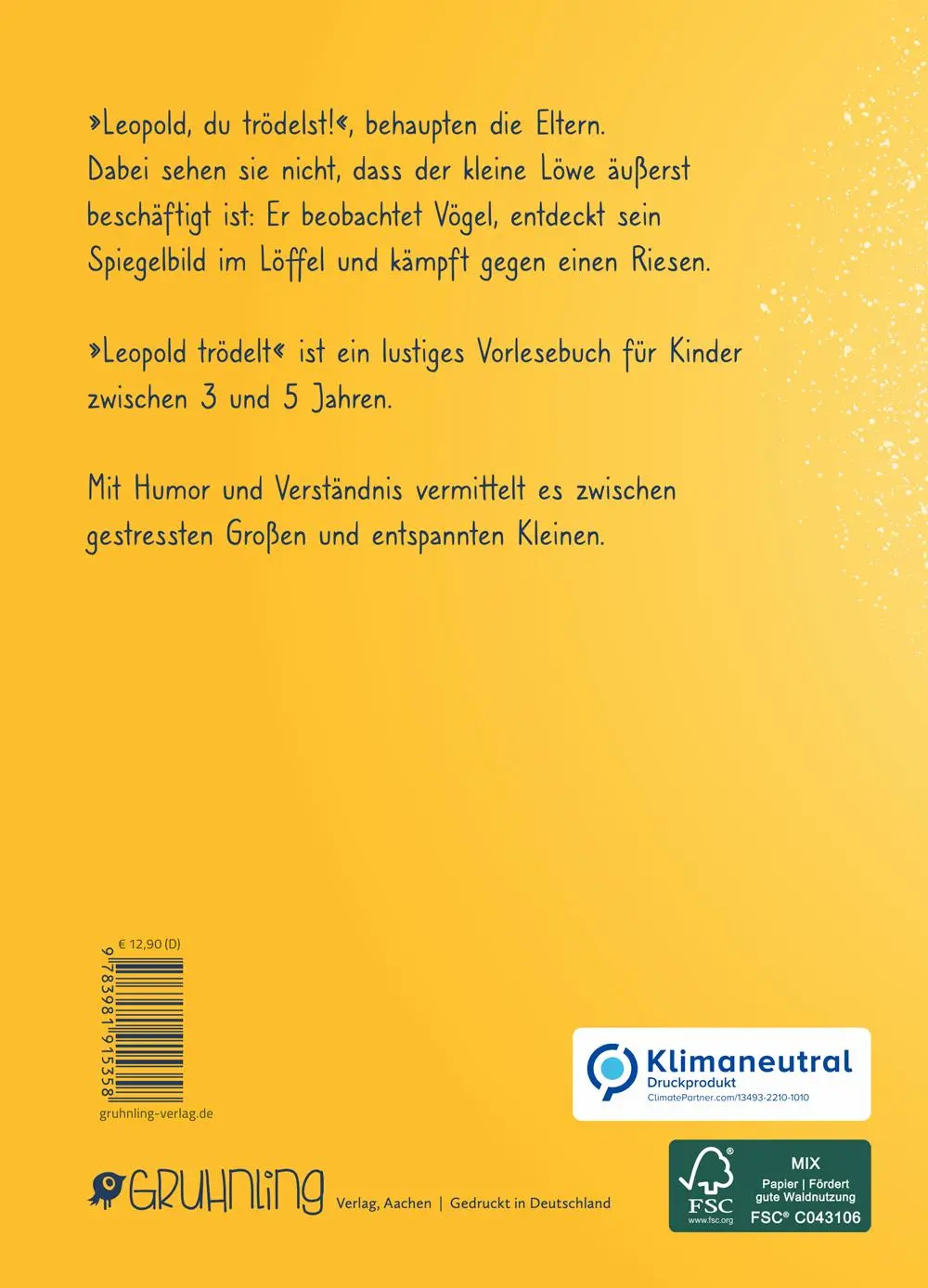 Rückseite: 9783981915358 | Leopold trödelt | Martin Grolms | Buch | Leopold | 32 S. | Deutsch