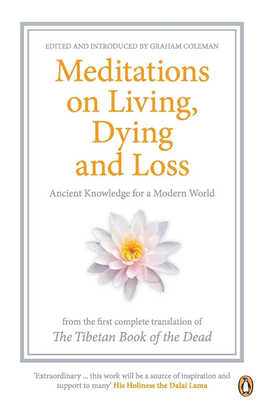 Cover: 9780140455458 | Meditations on Living Dying and Loss | Graham Coleman (u. a.) | Buch