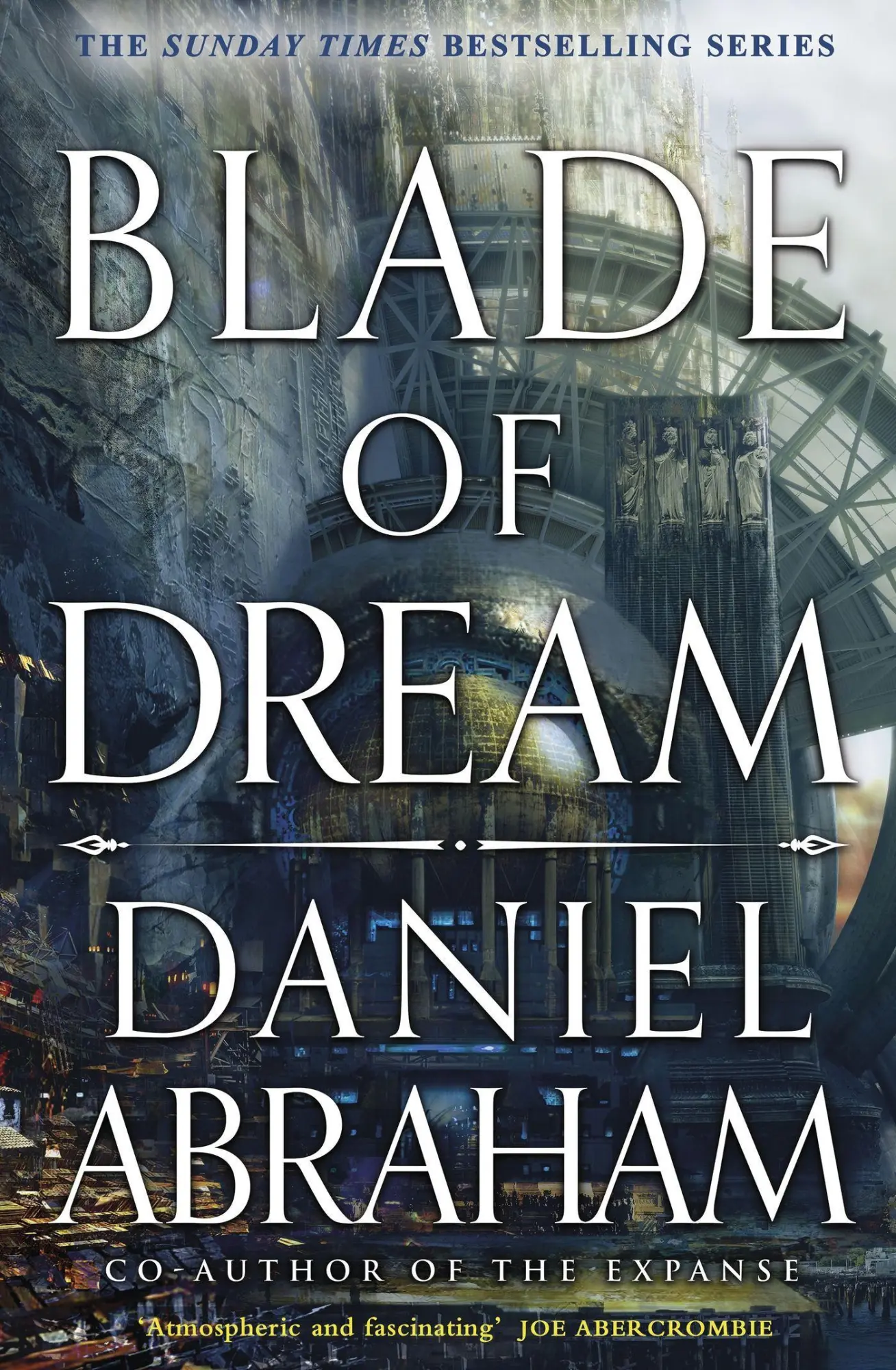 Cover: 9780356515458 | Blade of Dream | Daniel Abraham | Taschenbuch | The Kithamar Trilogy