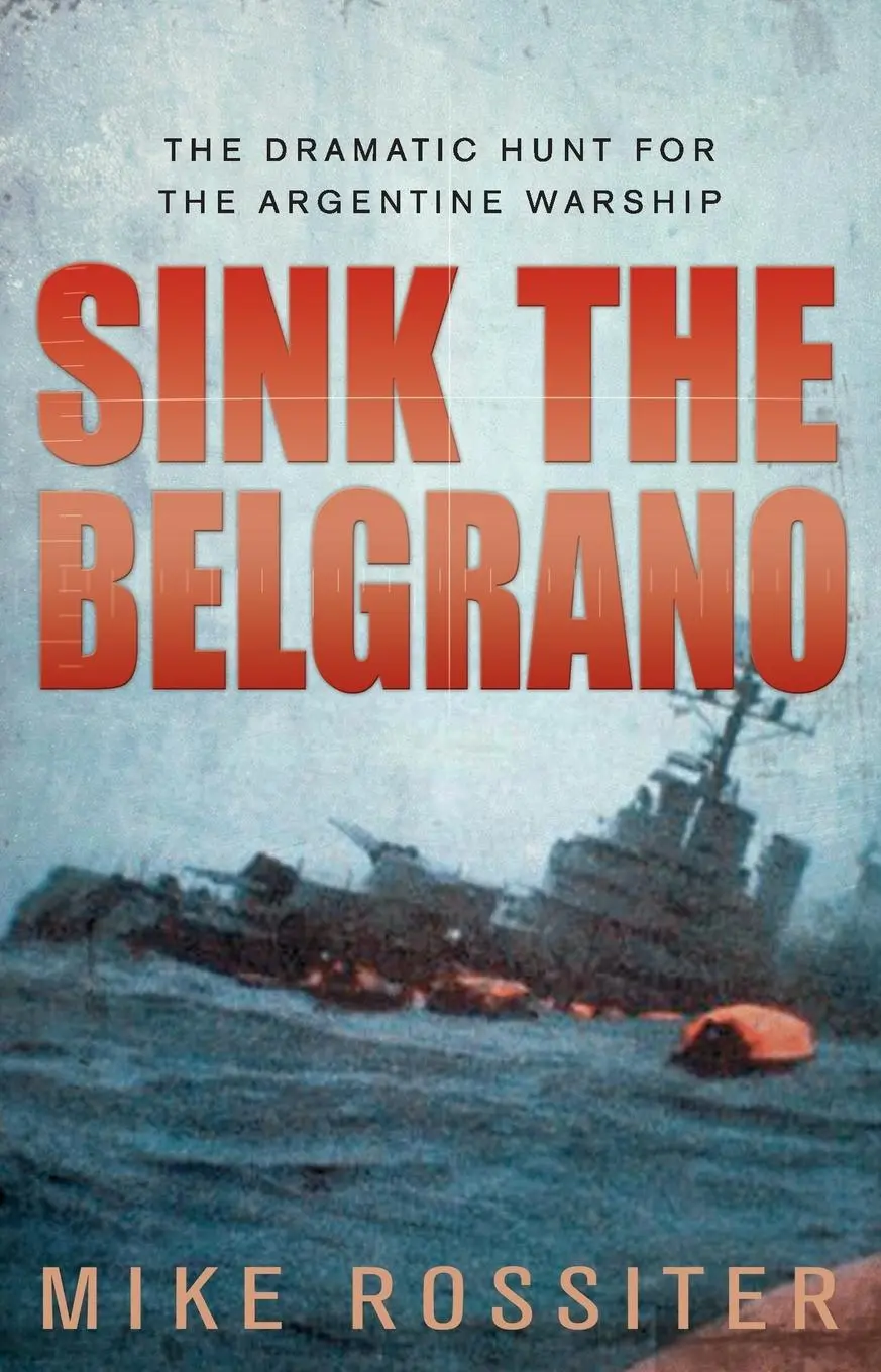 Cover: 9780552155458 | Sink the Belgrano | Mike Rossiter | Taschenbuch | Englisch | 2008