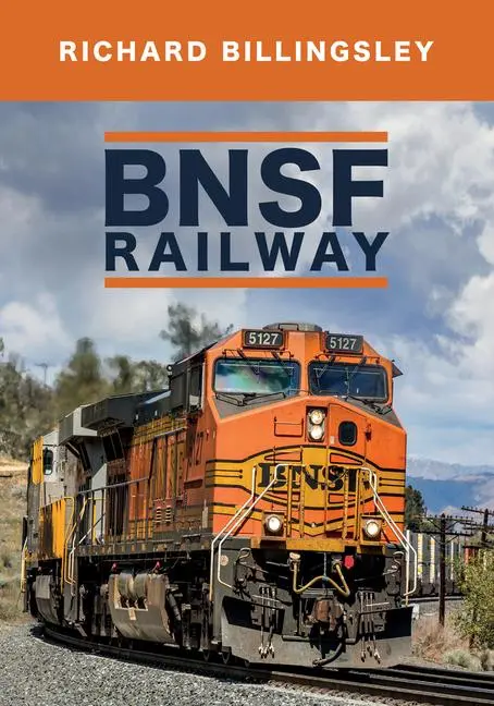 Cover: 9781445685458 | Bnsf Railway | Richard Billingsley | Taschenbuch | Englisch | 2019