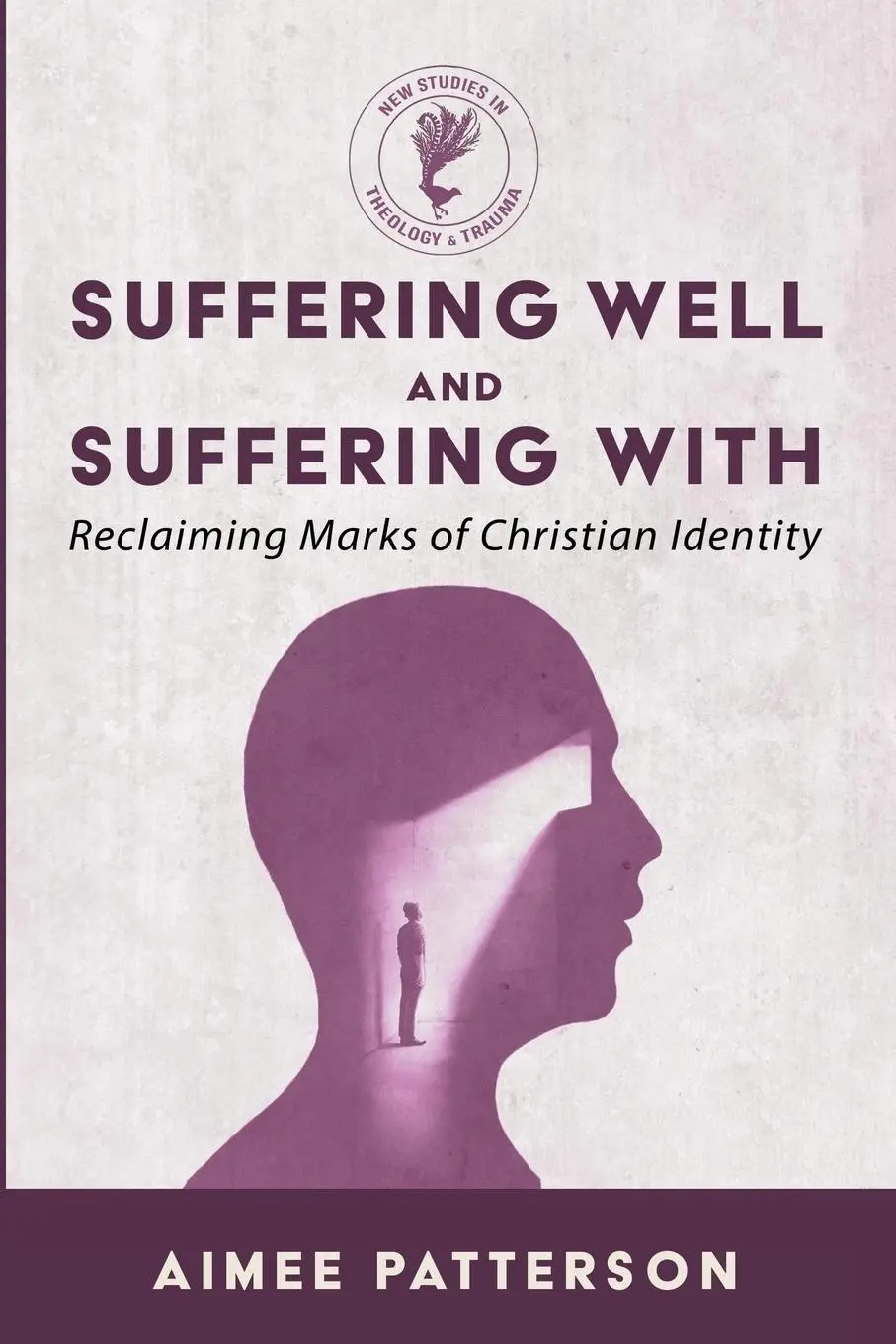 Cover: 9781666765458 | Suffering Well and Suffering With | Aimee Patterson | Taschenbuch