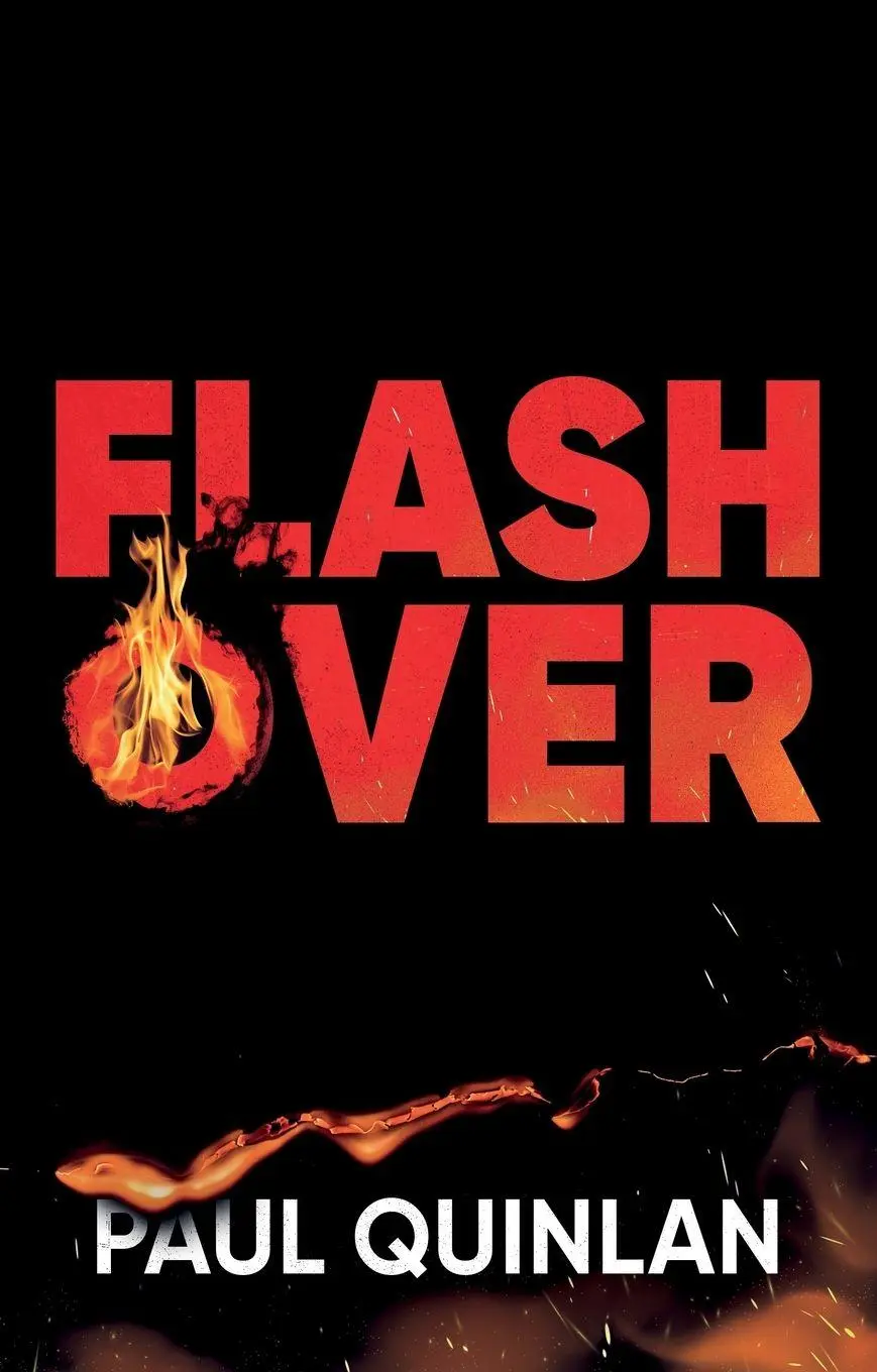 Cover: 9781836285458 | Flashover | Paul Quinlan | Taschenbuch | Englisch | 2025
