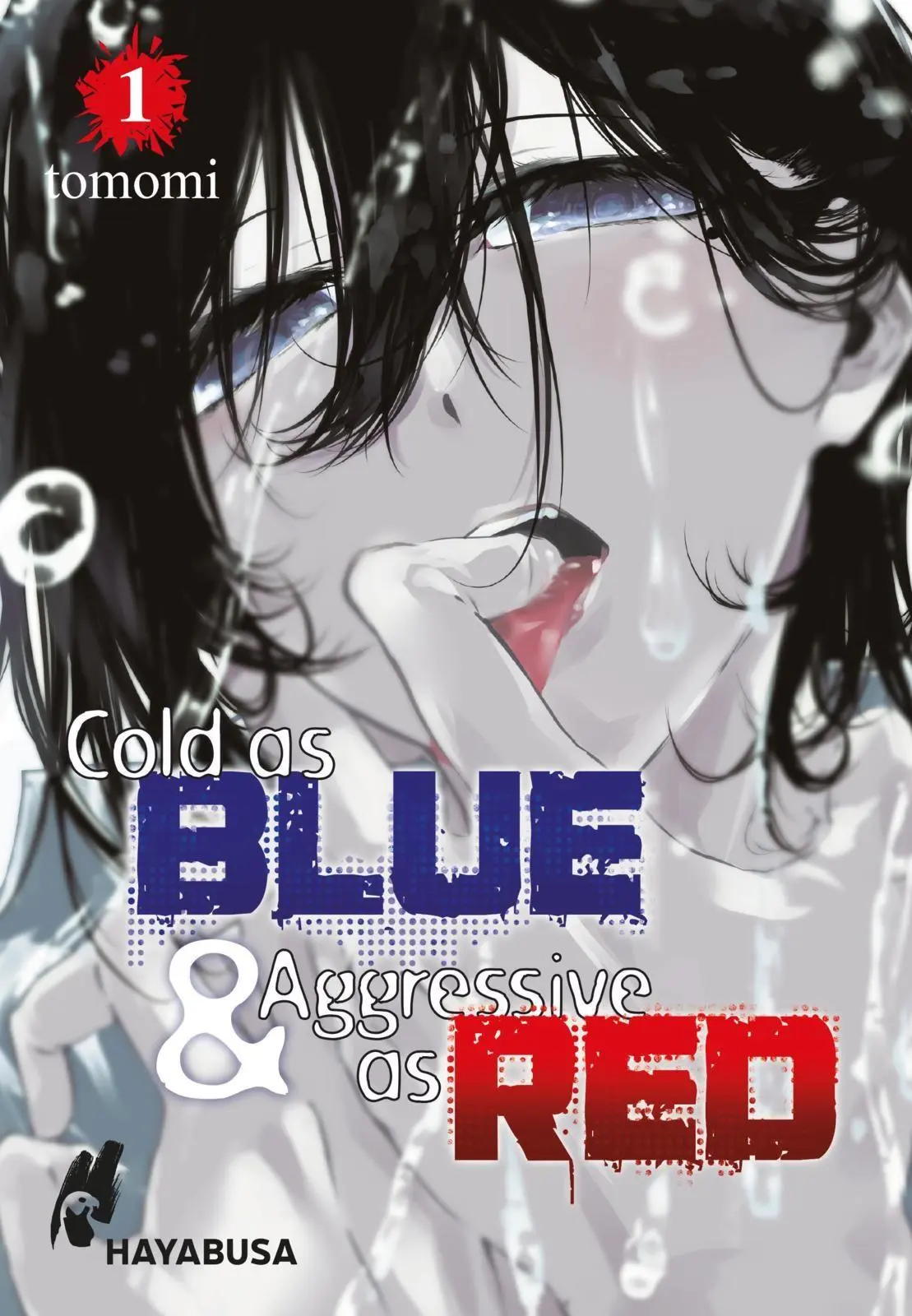 Cover: 9783551625458 | Cold as Blue &amp; Aggressive as Red 1 | Tomomi | Taschenbuch | 210 S.
