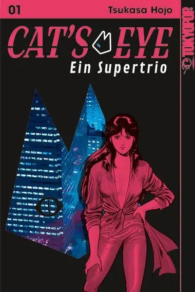 Cover: 9783759315458 | Cat's Eye - Ein Supertrio 01 | Tsukasa Hojo | Taschenbuch | 248 S.