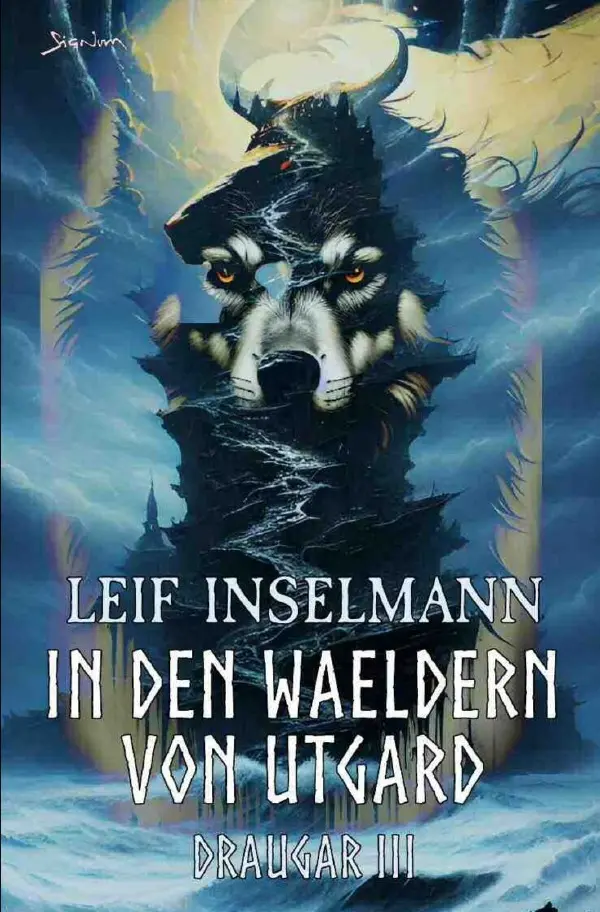 Cover: 9783759865458 | In den Wäldern von Utgard - Draugar III | Ein Dark-Fantasy-Roman. DE