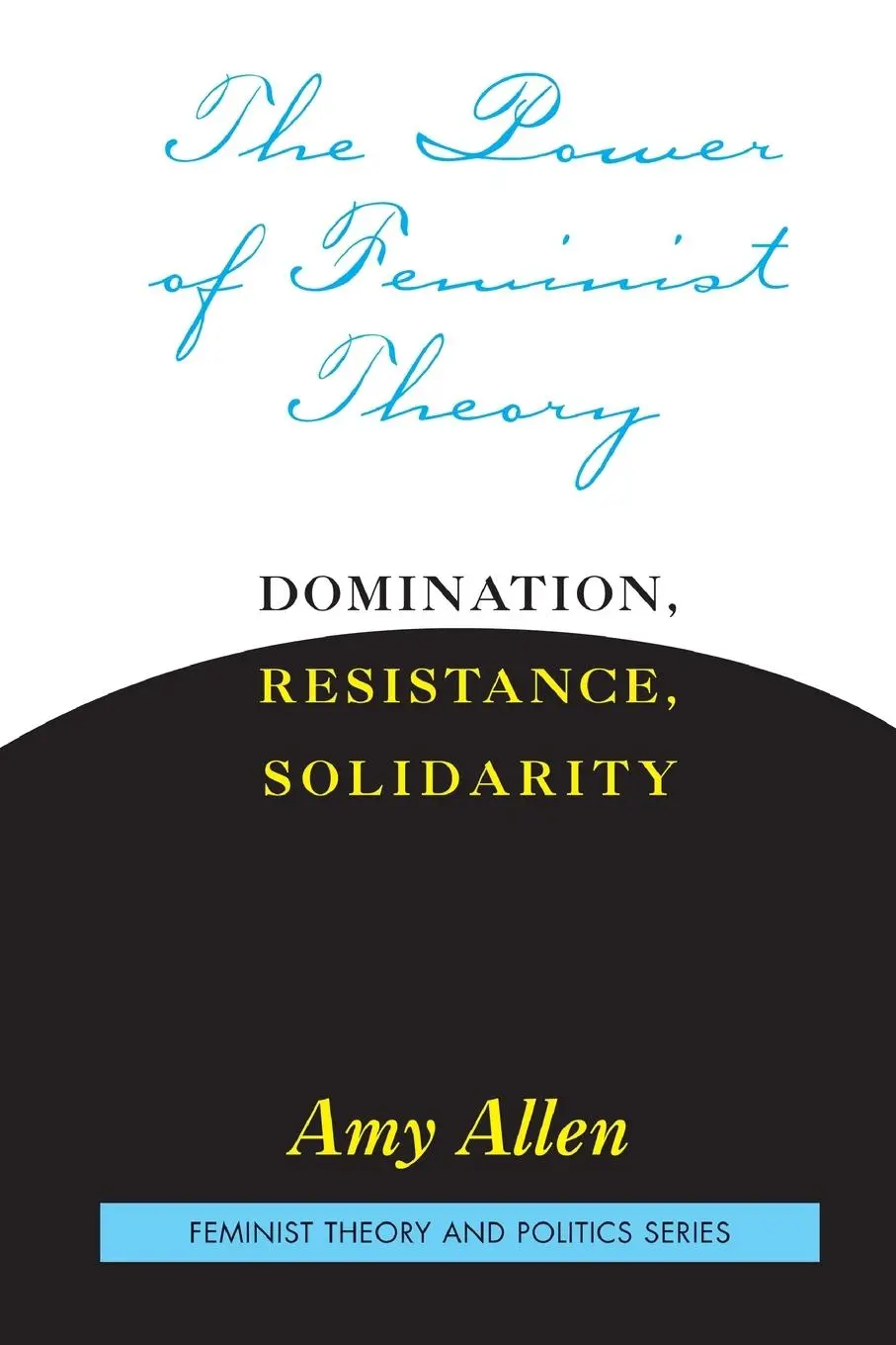 Cover: 9780813365558 | The Power of Feminist Theory | Amy Allen | Taschenbuch | Englisch