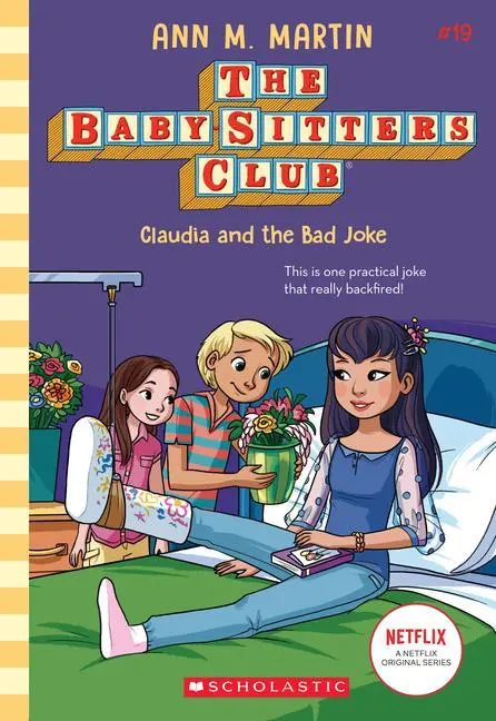 Cover: 9781338755558 | Claudia and the Bad Joke (the Baby-Sitters Club #19) | Ann M Martin