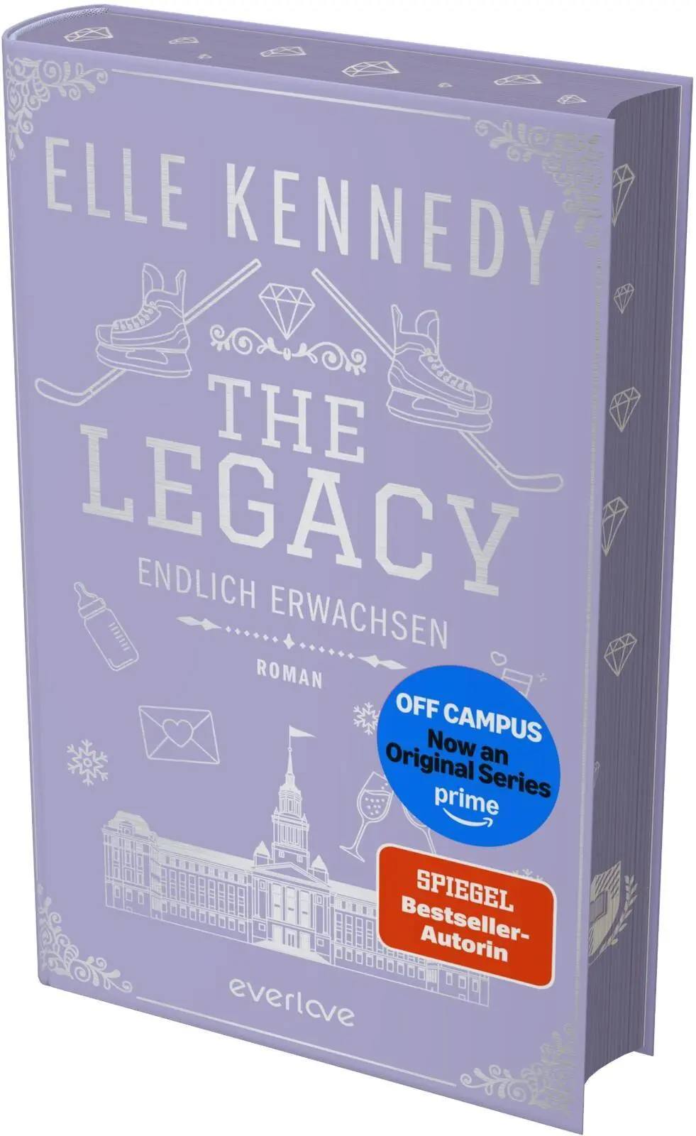 Cover: 9783492075558 | The Legacy - Endlich erwachsen | Elle Kennedy | Buch | Off-Campus