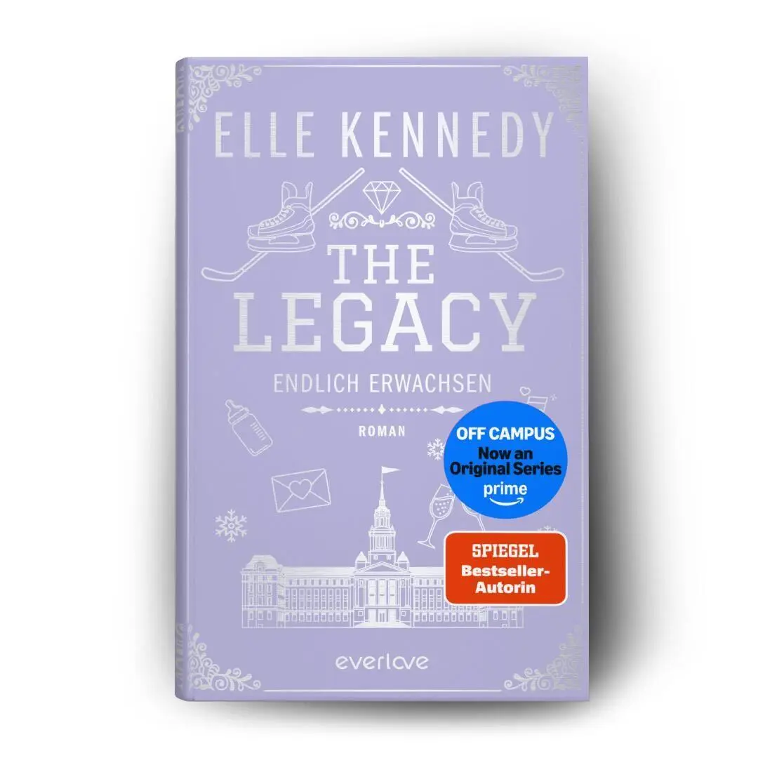 Bild: 9783492075558 | The Legacy - Endlich erwachsen | Elle Kennedy | Buch | Off-Campus
