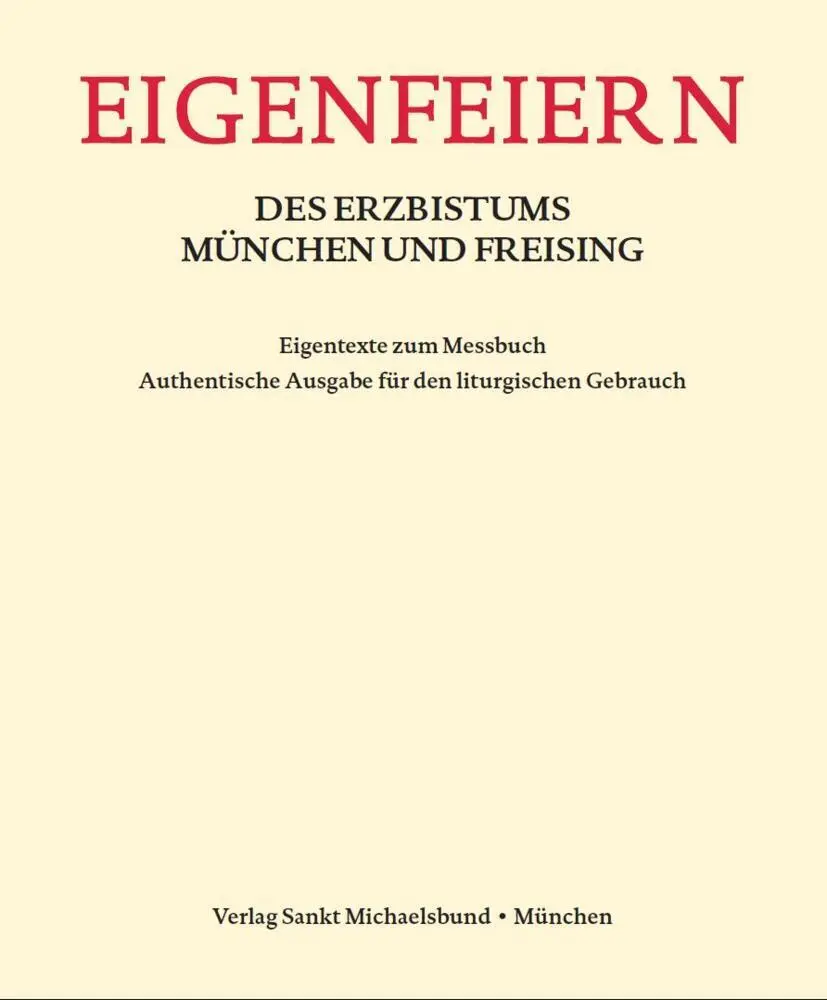 Cover: 9783943135558 | Eigenfeiern des Erzbistums München und Freising | Freising | Broschüre