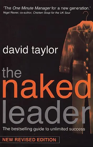 Cover: 9780553815658 | The Naked Leader | David Taylor | Taschenbuch | Englisch | 2003 Cover: 9780553815658 | The Naked Leader | David Taylor | Taschenbuch | Englisch | 2003