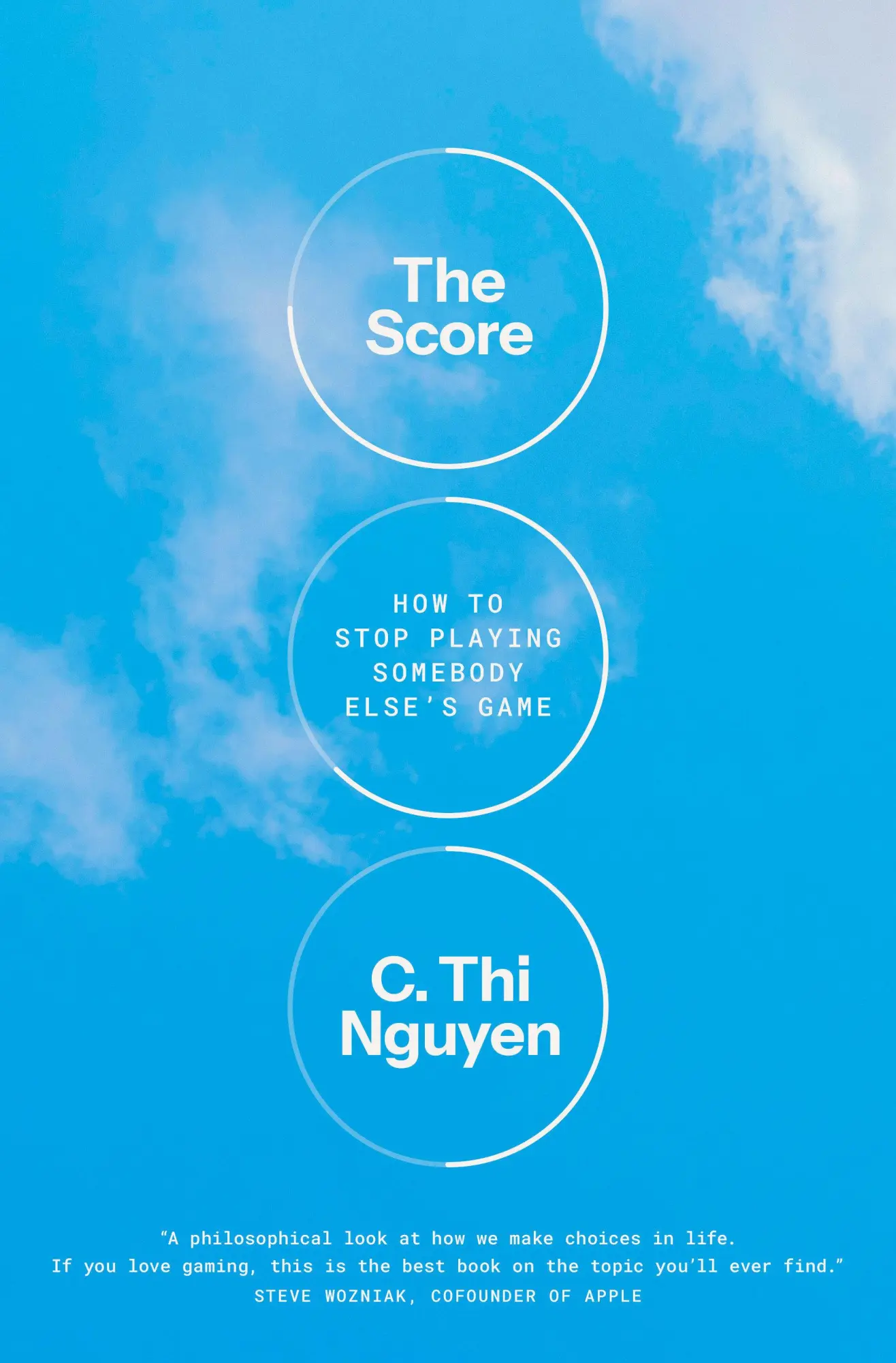 Cover: 9780593655658 | The Score | How to Stop Playing Somebody Else's Game | C. Thi Nguyen