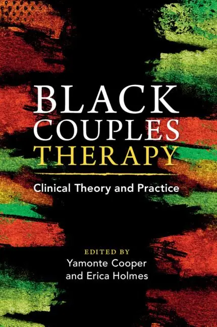 Cover: 9781009205658 | Black Couples Therapy | Yamonte Cooper (u. a.) | Taschenbuch | 2023