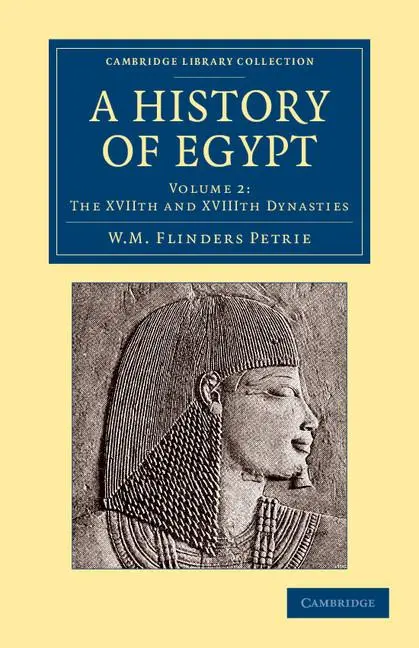 Cover: 9781108065658 | A History of Egypt | Volume 2, the Xviith and Xviiith Dynasties | Buch