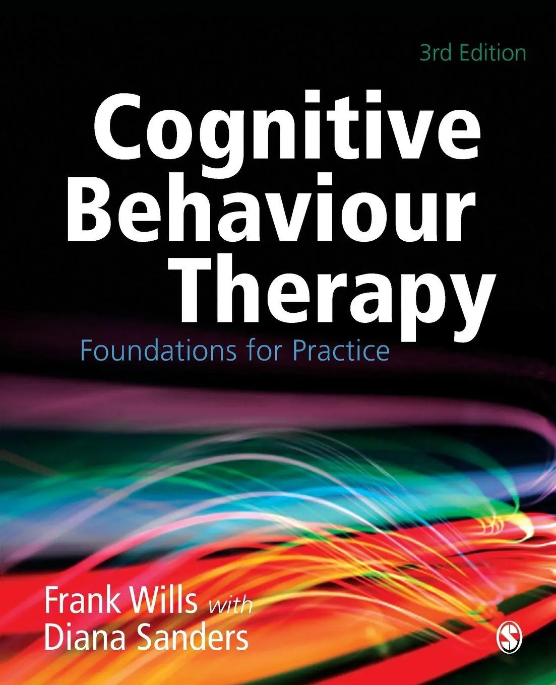 Cover: 9781849205658 | Cognitive Behaviour Therapy | Foundations for Practice | Wills (u. a.)
