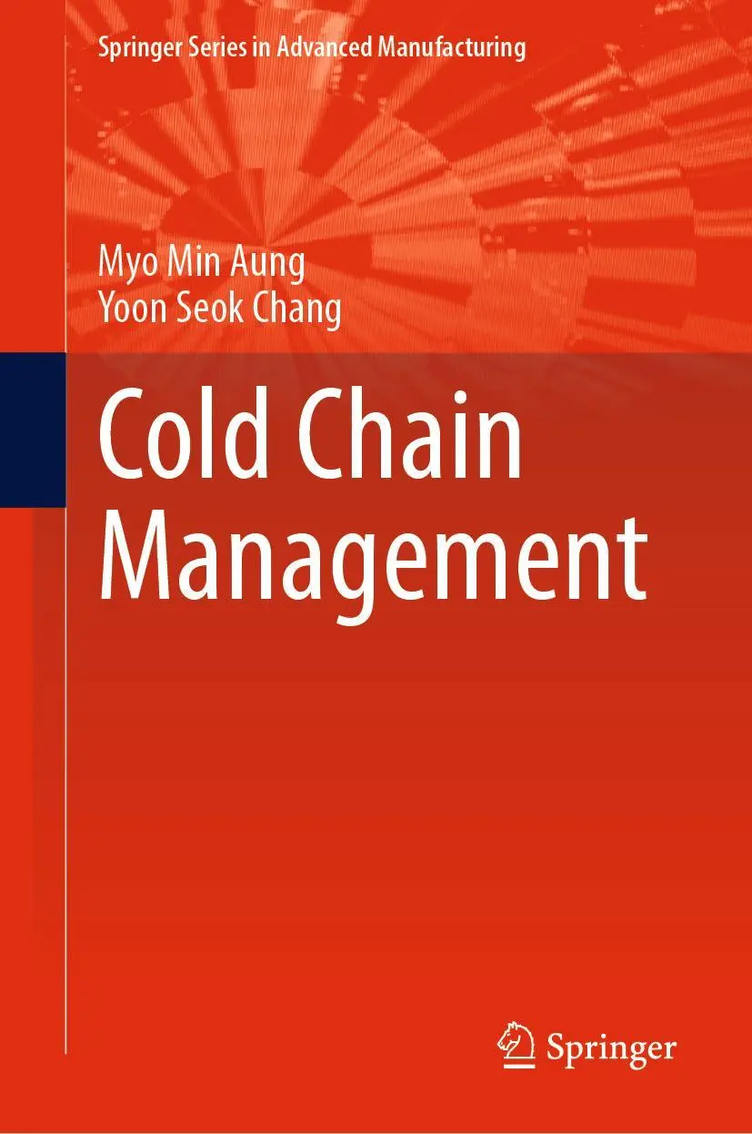 Cover: 9783031095658 | Cold Chain Management | Yoon Seok Chang (u. a.) | Buch | xxv | 2022