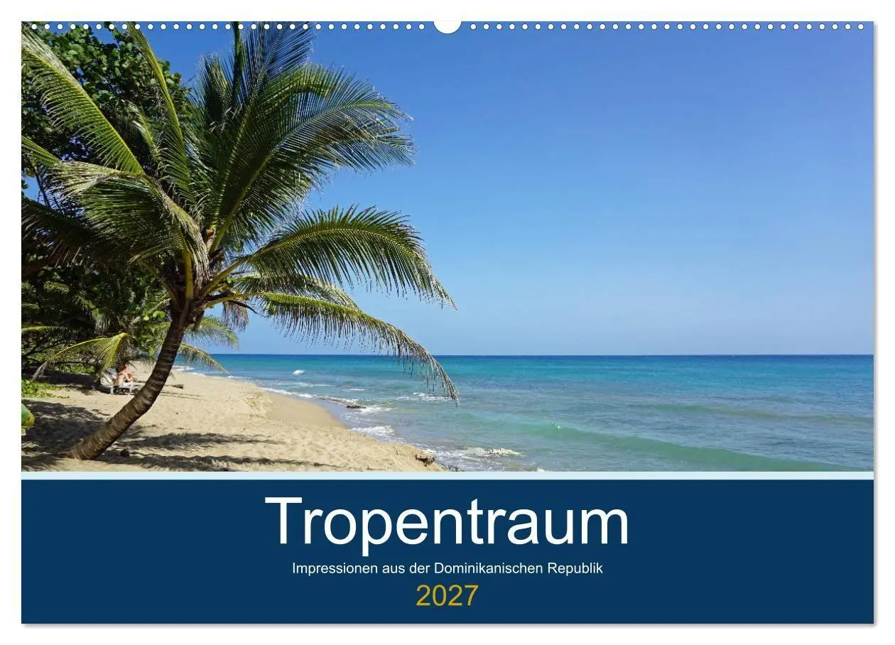 Cover: 9783569765658 | Tropentraum - Impressionen aus der Dominikanischen Republik...