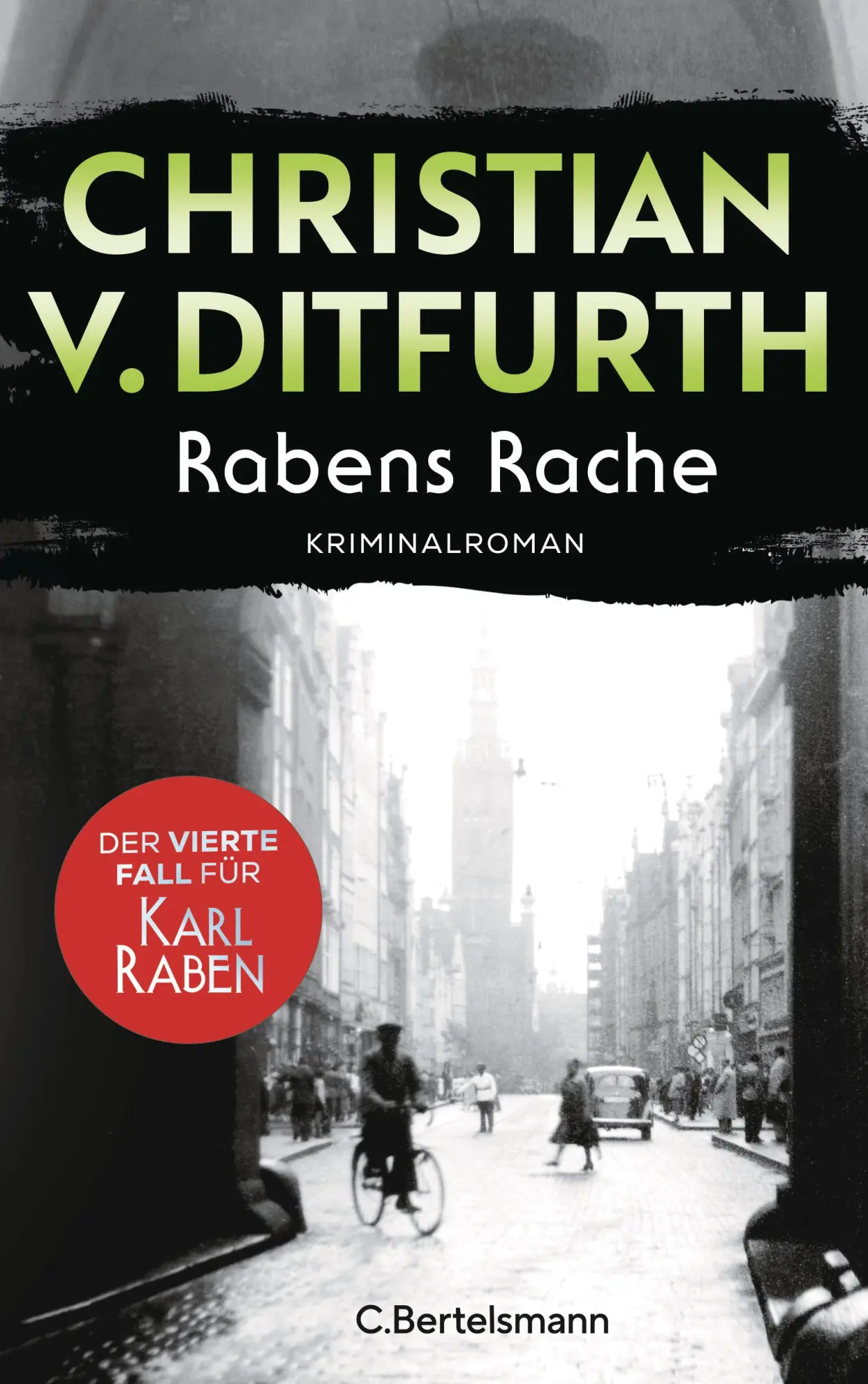 Cover: 9783570105658 | Rabens Rache | Der vierte Fall für Karl Raben - Kriminalroman | Buch