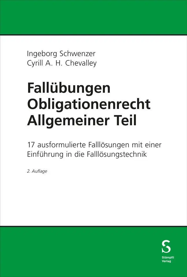 Cover: 9783727235658 | Fallübungen Obligationenrecht Allgemeiner Teil | Schwenzer (u. a.)