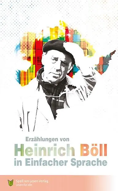 Cover: 9783947185658 | Erzählungen von Heinrich Böll | In Einfacher Sprache | Heinrich Böll