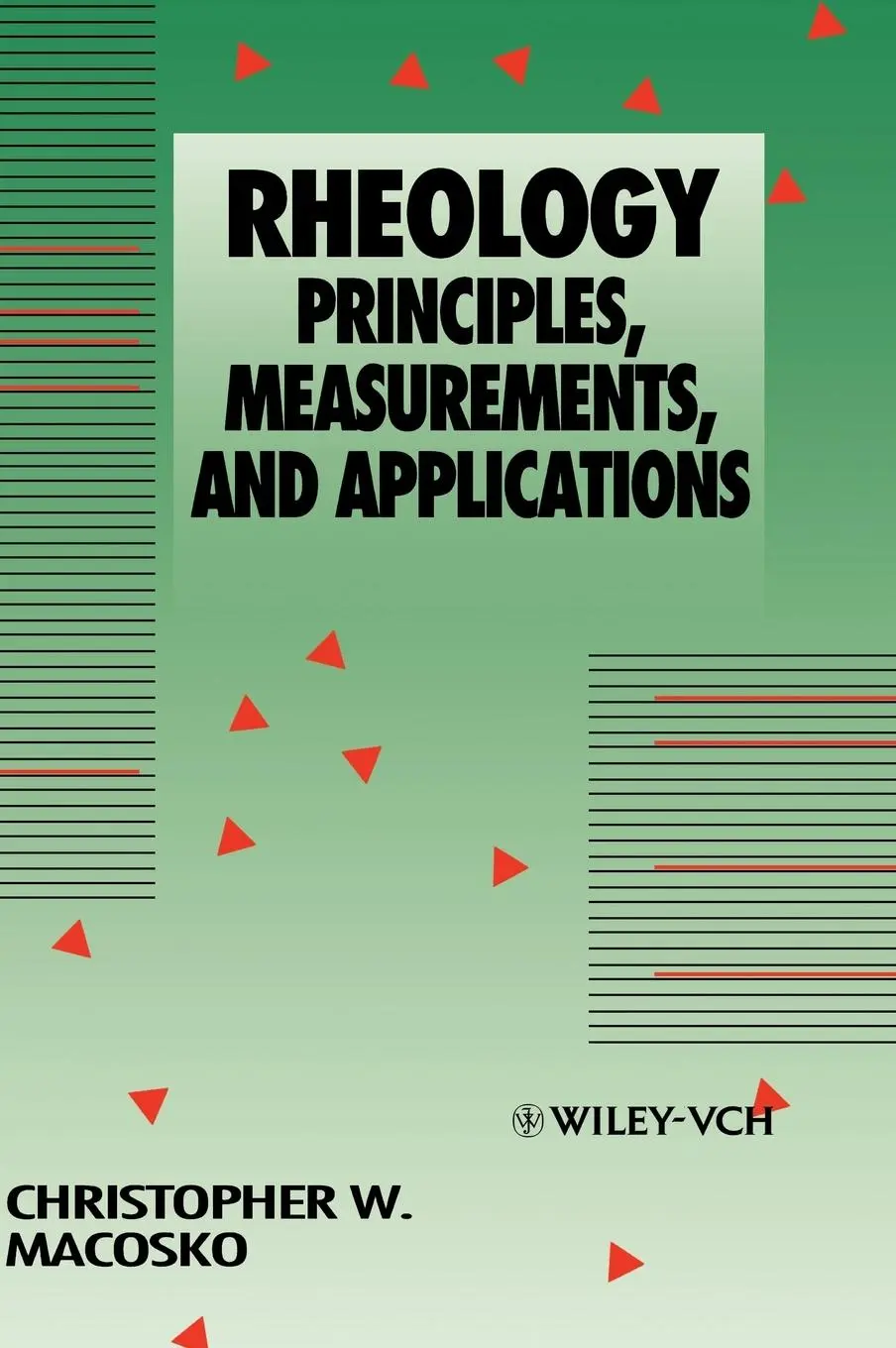 Cover: 9780471185758 | Rheology | Principles, Measurements, and Applications | Macosko | Buch
