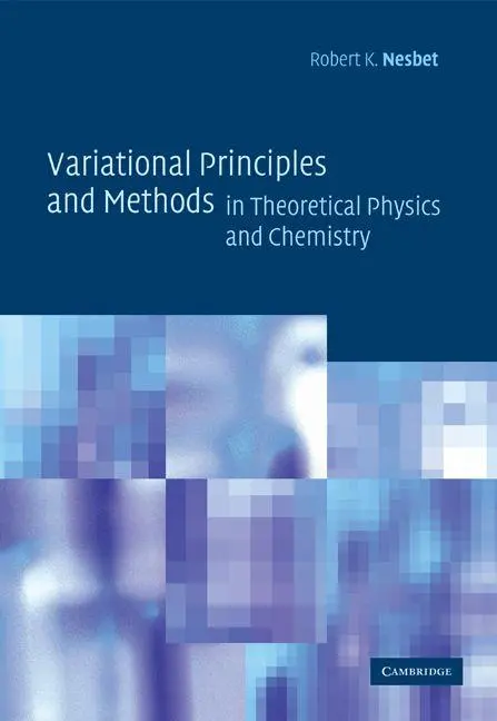 Cover: 9780521675758 | Variational Principles and Methods in Theoretical Physics and...