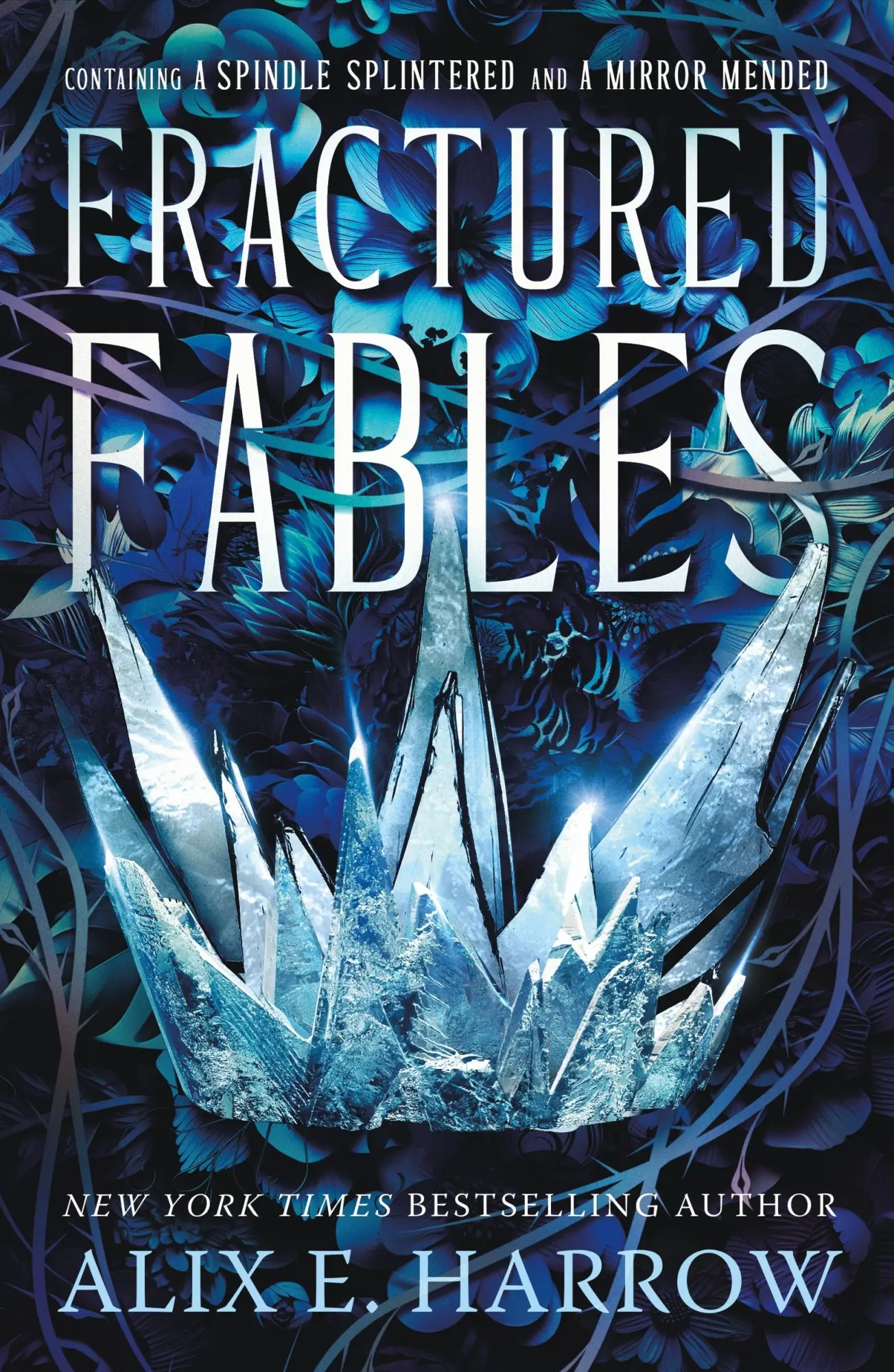 Cover: 9781250905758 | Fractured Fables | Containing a Spindle Splintered and a Mirror Mended