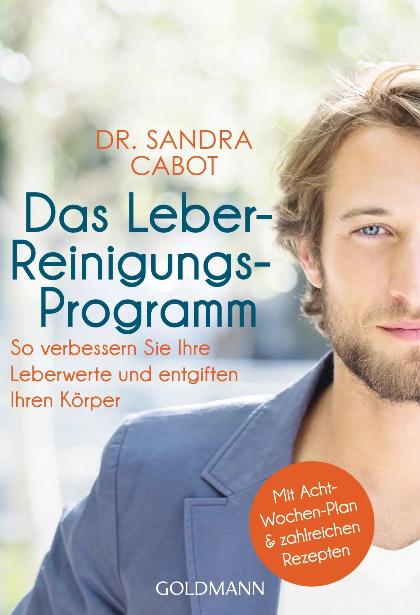 Cover: 9783442175758 | Das Leber-Reinigungs-Programm | Sandra Cabot | Taschenbuch | 256 S.
