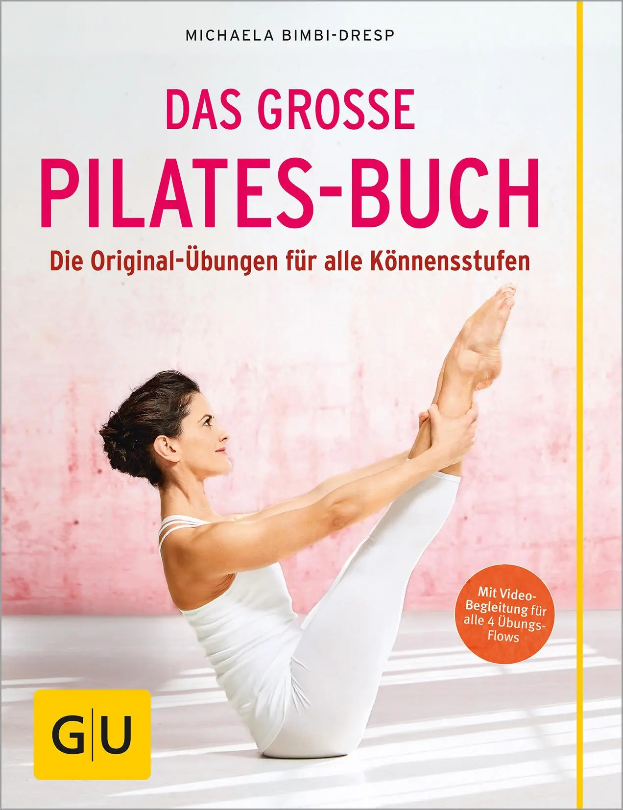 Cover: 9783833845758 | Das große Pilates-Buch | Die Original-Übungen für alle Könnensstufen