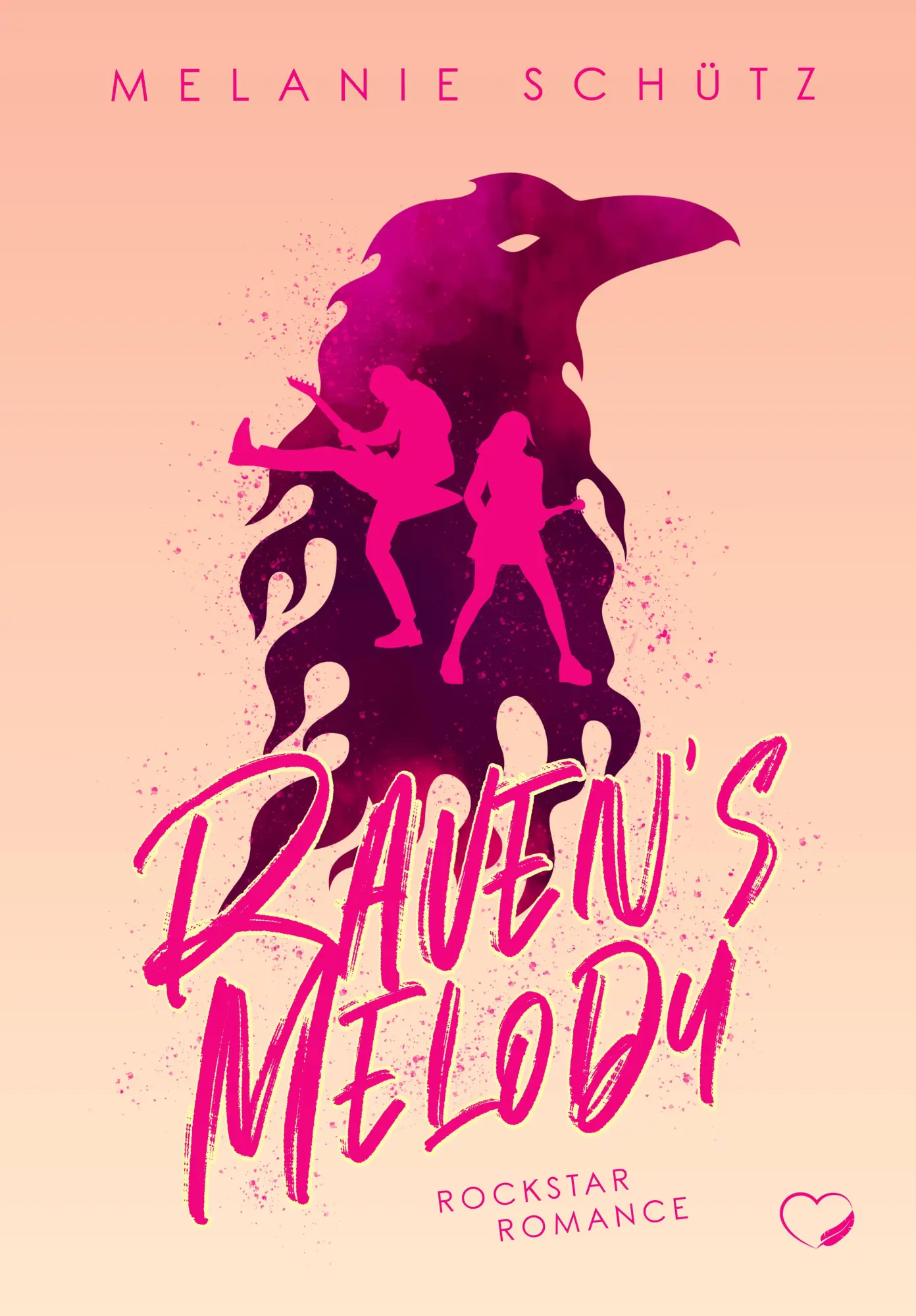 Cover: 9783911505758 | Raven's Melody: Rockstar Romance | Melanie Schütz | Taschenbuch | 2025