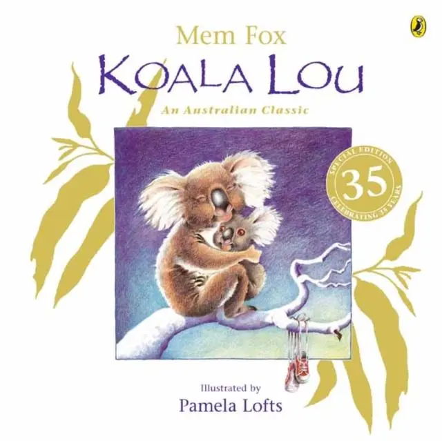 Cover: 9780143795858 | Koala Lou 35th Anniversary Edition | Mem Fox | Buch | Papp-Bilderbuch