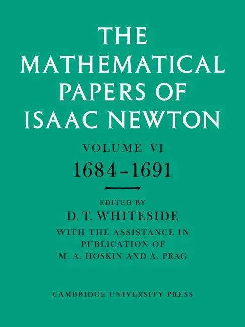Cover: 9780521045858 | The Mathematical Papers of Isaac Newton | Volume 6 | Isaac Newton