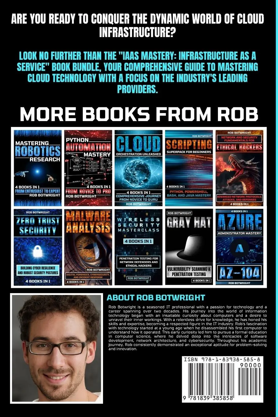 Rückseite: 9781839385858 | IaaS Mastery | Rob Botwright | Taschenbuch | Englisch | 2023