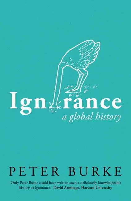 Cover: 9780300265958 | Ignorance | A Global History | Peter Burke | Buch | Gebunden | 2023