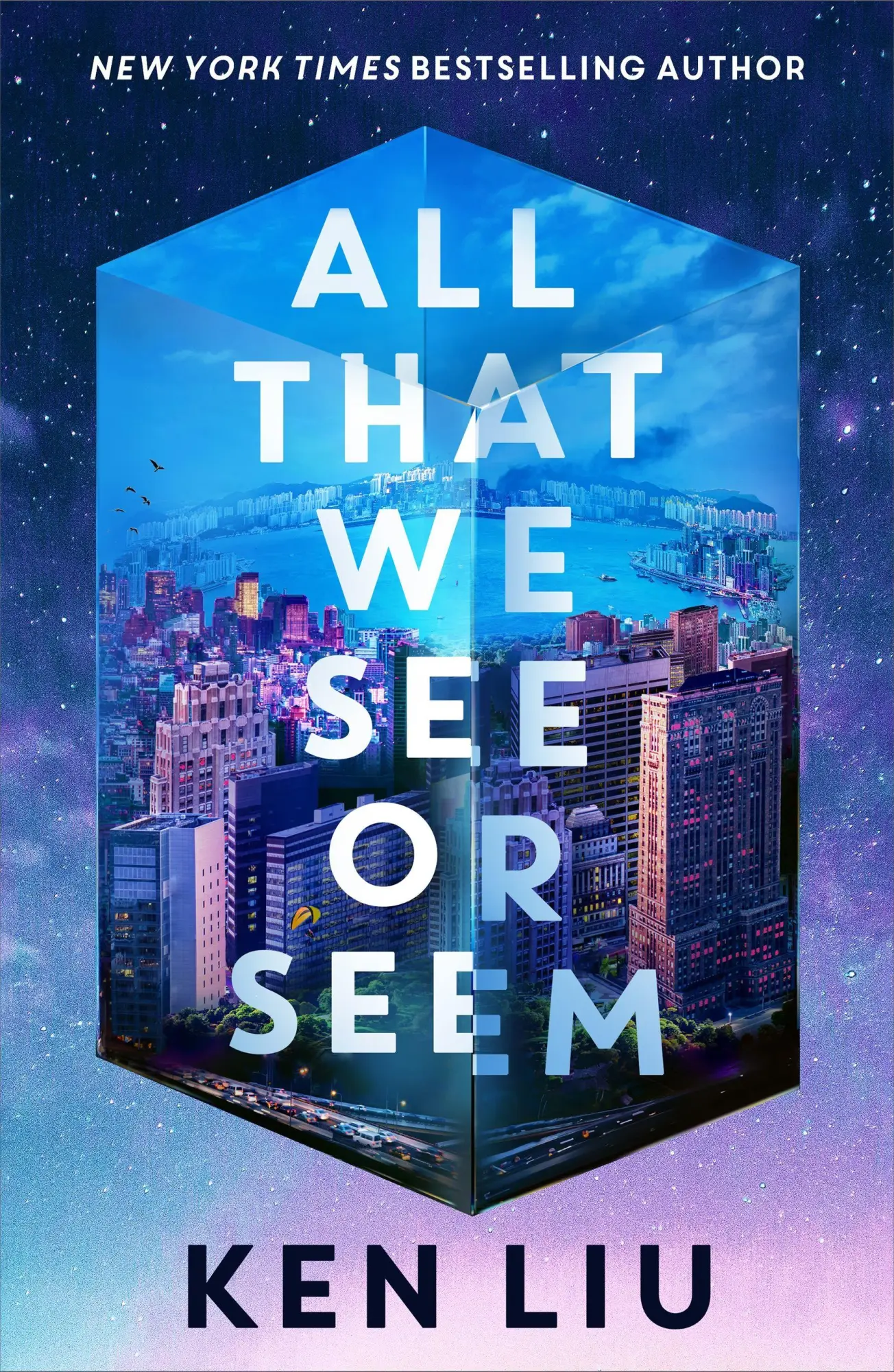 Cover: 9781035915958 | All That We See or Seem | Ken Liu | Taschenbuch | 416 S. | Englisch