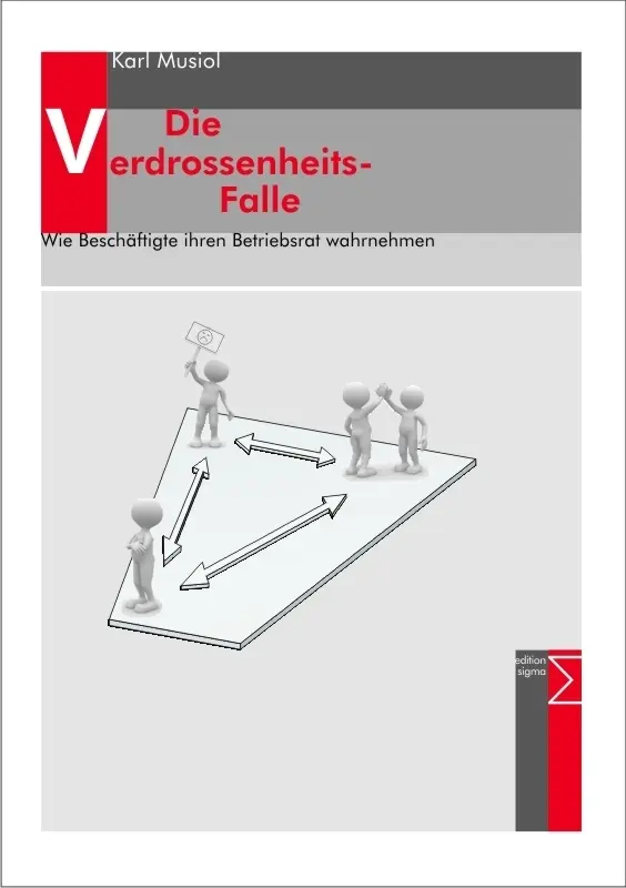 Cover: 9783836035958 | Die Verdrossenheits-Falle | Karl Musiol | Taschenbuch | Deutsch