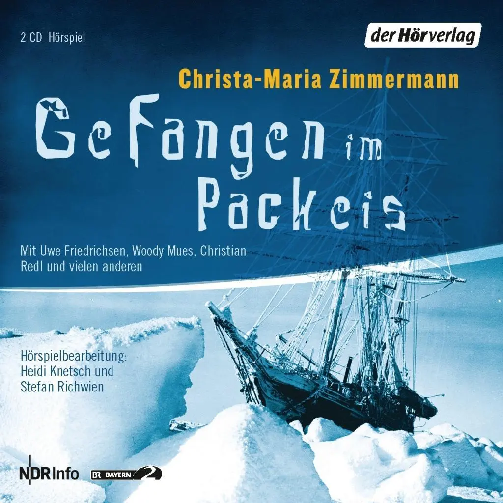 Cover: 9783899405958 | Gefangen im Packeis. 2 CDs | Christa Zimmermann | Audio-CD | 103 Min.
