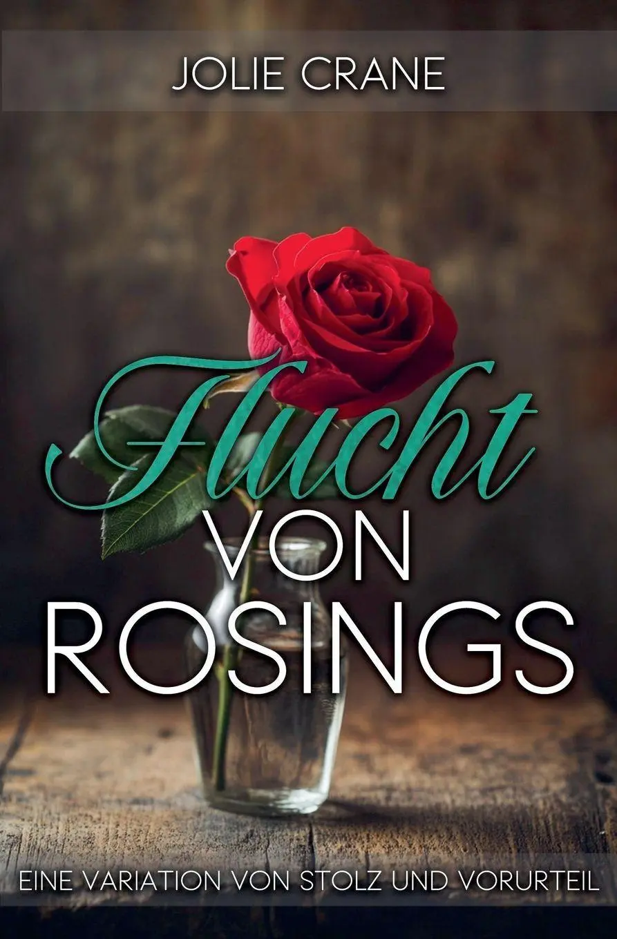 Cover: 9798230305958 | Flucht von Rosings | Eine Variation von Stolz und Vorurteil | Crane