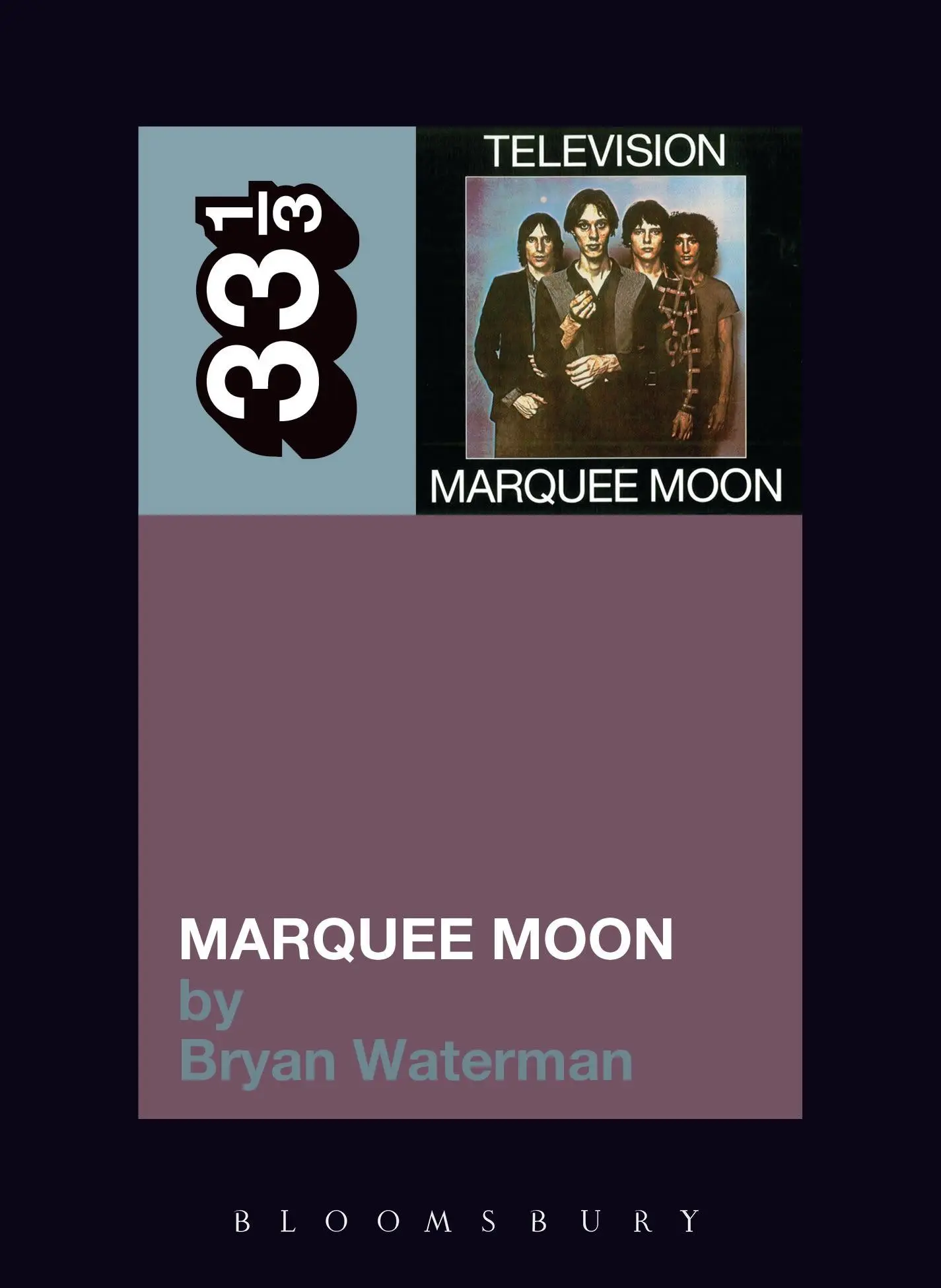 Cover: 9781441186058 | Marquee Moon | Bryan Waterman | Taschenbuch | Kartoniert / Broschiert