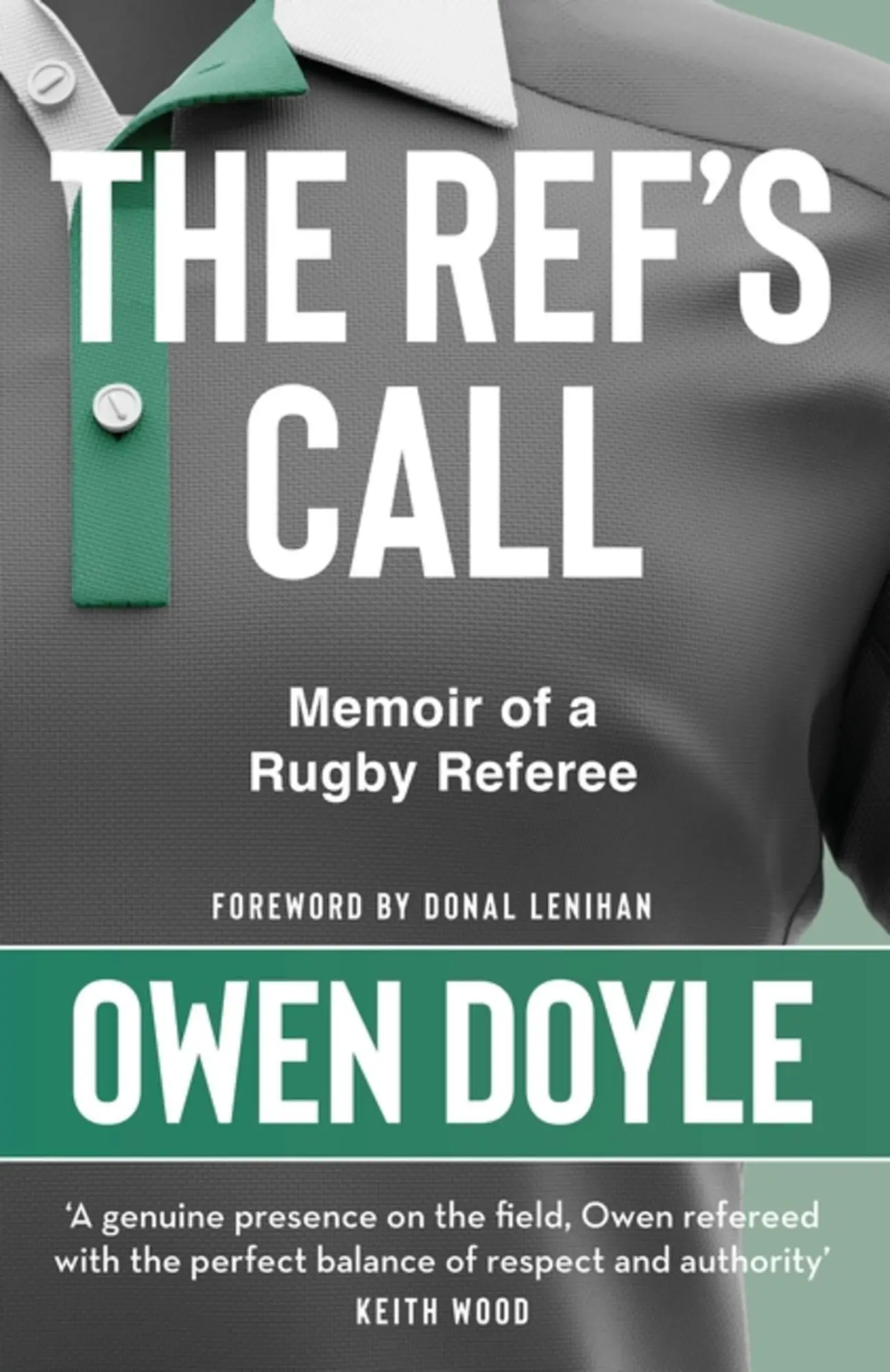 Cover: 9781529396058 | The Ref's Call | Memoir of a Rugby Referee | Owen Doyle | Taschenbuch