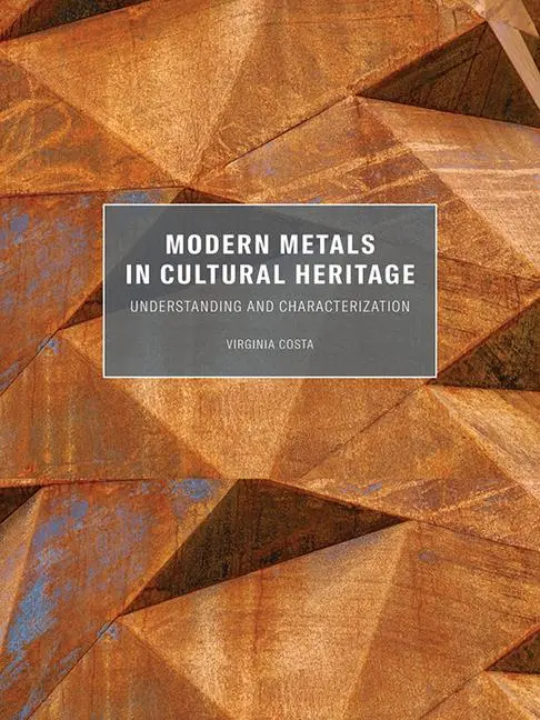 Cover: 9781606066058 | Modern Metals in Cultural Heritage | Virginia Costa | Taschenbuch