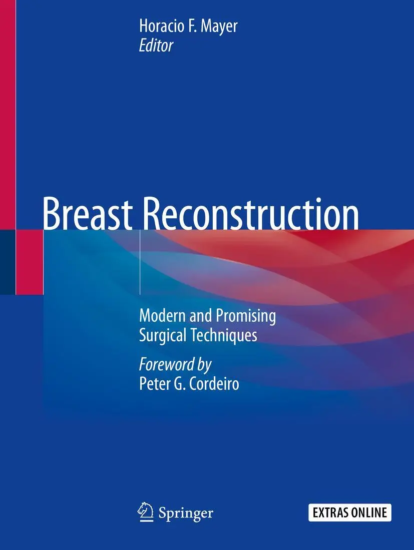 Cover: 9783030346058 | Breast Reconstruction | Modern and Promising Surgical Techniques | xvi